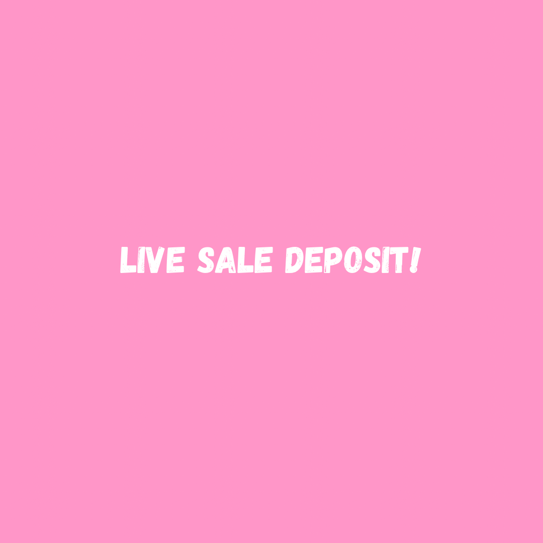 Live Sale Deposit