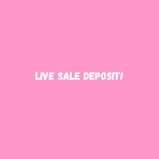 Live Sale Deposit